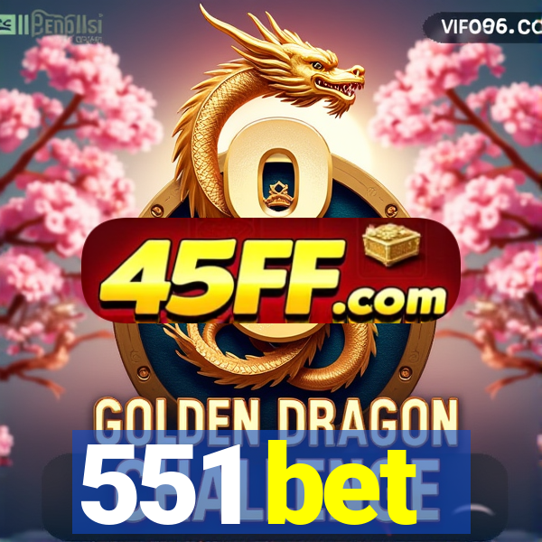 551 bet